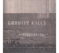 Perversion by Gravity Kills