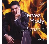 Pervez Mody - Mody Plays Scriabin Vol.3
