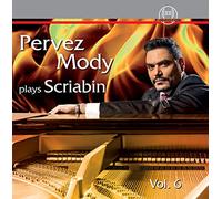 Pervez Mody - Pervez Mody plays Scriabin Vol.6