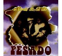 Pesado - En Lo Mas Alto [IMPORT]