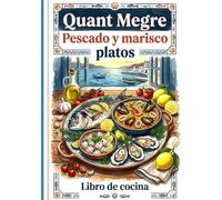 Pescado y marisco platos: Libro de cocina