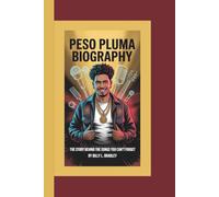 PESO PLUMA BIOGRAPHY: The Story Behind the Songs You Can’t Forget