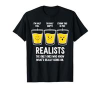 Pessimist Optimist Realist Half Full Glass Funny Philosophy T-Shirt