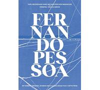 Pessoa, Fernando - Tape-Recordings Eines Metaphysischen Ingenieurs