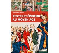 Pestes et épidémies au Moyen Âge