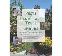 Pests of Landscape Trees and Shrubs: An Integrated Pest Management Guide