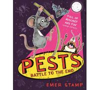 PESTS: PESTS BATTLE TO THE END : Book 3