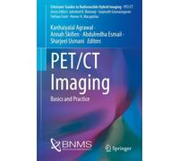 PET/CT Imaging : Basics and Practice