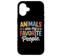 Pet Enthusiast Animals Are My Favorite People Animal Shelter Case for iPhone 16