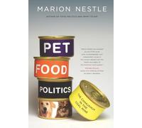 Pet Food Politics: The Chihuahua in the Coal Mine