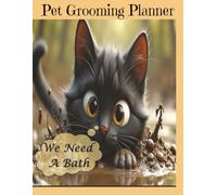 Pet Grooming Planner: Pet Notebook | Dog or Cat Journal | 8.5 x 11 Inches Paperback | 120 Pages Blank Logbook | Daily Doggy Notes
