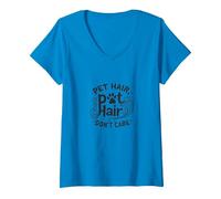 Pet Hair, Don't Care: Whimsical Animal Lover V-Neck T-Shirt, Women, Sapphire, XXL