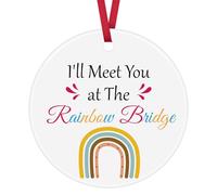 Pet Memorial Gifts Pet Loss Gifts I'll Meet You at The Rainbow Bridge Ceramic Ornament Memorial Keepsake Memorial Decor Loss of Dog or Cat Memorial Gifts Sympathy Gifts for Loss of Pet
