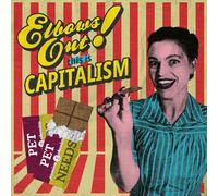 Pet Needs ELBOWS OUT THIS IS CAPITALISM (CD) Album (US IMPORT)