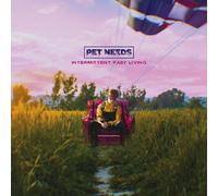 PET NEEDS - Intermittent Fast Living [VINYL]