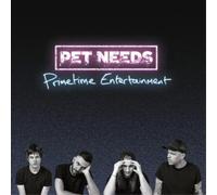 PET NEEDS - Primetime Entertainment