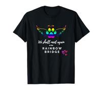 Pet Rainbow Bridge - We shall meet again at Rainbow bridge T-Shirt