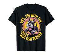 Pet Scottie Dog Yes I am with The Crazy Scottish Terrier T-Shirt