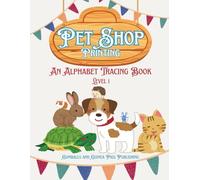 Pet Shop Printing - Level 1: Gumballs and Guinea Pigs Publishing