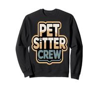 Pet Sitter Crew Pet Care Squad Sweatshirt