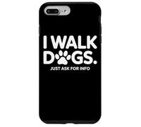 Pet Sitter Life I Walk Dogs Just Ask For Info Daily Case for iPhone 7 Plus/8 Plus
