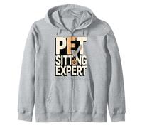 Pet Sitting Expert Funny Pet Sitter Zip Hoodie