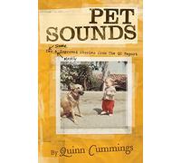 Pet Sounds: New and Improved Stories from the QC Report