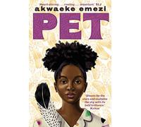Pet: The award-winning speculative YA from the Sunday Times bestseller (Pet, 2)