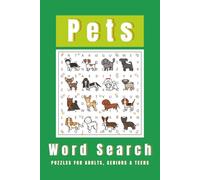 Pet Word Search Puzzle Book: Word Searches with Easy to Read Print about Pets, Dogs, Cats and More (6x9 inches, 110 pages, 50+ Puzzles) ... Gift for Free Times, Anxiety Relief and Relaxation