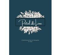 Petal & Line: A Floral & Botanical Line Art Coloring Book for Adults