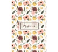 Petal Pages: A Beautiful Floral Notebook for Daily Writing: Aesthetic Flower Notebook for Daily Thoughts, Gratitude, Planning & Personal Reflection