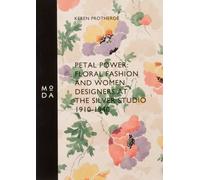 Petal Power: Floral Fashion and Women Designers at the Silver Studio