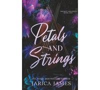 Petals And Strings: 1 (Broken Melodies)