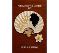 Petals And The Locked Sky