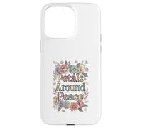 Petals Around Peace Floral Aesthetic Art Case for iPhone 15 Pro Max