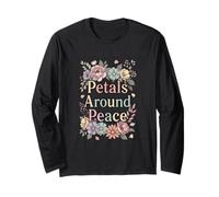 Petals Around Peace Floral Aesthetic Art Long Sleeve T-Shirt