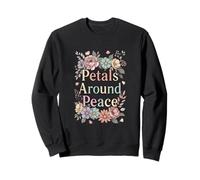 Petals Around Peace Floral Aesthetic Art Sweatshirt