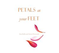 Petals at Your Feet: Atma Bodha with Selected Devotionals