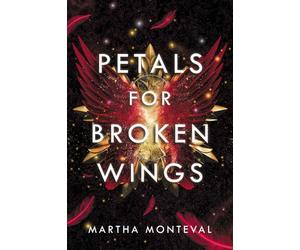 Petals for Broken Wings (The Panom Saga)
