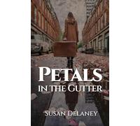 Petals in the Gutter