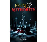 Petals of Authority: Some Things Grow in the Dark