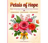 Petals of Hope: Floral Coloring Pages Inspired by Breast Cancer Awareness