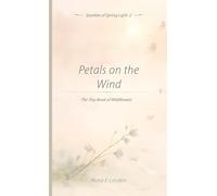 Petals on the Wind: The Tiny Book of Wildflowers (2)