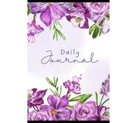 Petals & Prose: Beautiful Floral Notebook for Writing and Memories: Watercolor Flower Aesthetic Journal - A Lovely Gift for Writers, Teachers, and Creative Souls