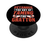Petanque The Art Of Taming The Gratton Boules PopSockets Adhesive PopGrip