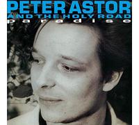 Pete Astor & The Holy Road - Paradise