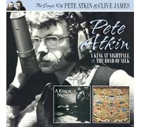 Pete Atkin - A King At Nightfall & The Road Of Silk