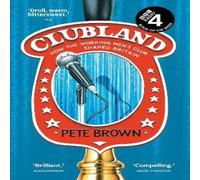 Pete Brown Clubland Paperback Book Pete Brown Multicolor