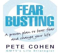 Pete Cohen Fear Busting N/A Book Pete Cohen Multicolor