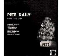 Pete Daily, Pete & Hi Pete Daily & His Chicagoans, Pete Daily (CD) (US IMPORT)